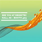 See you at Drinktec! Hall A6 – Booth 403