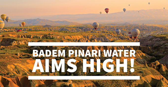 L'acqua Badem Pinari punta in alto!